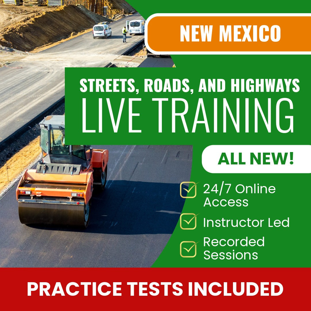 New Mexico Streets, Roads, and Highways Contractor (GA-1) Exam Prep - Live Virtual + Self Study Training