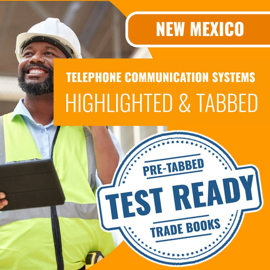 New Mexico Telephone Communication Systems and Telephone Interconnect Systems Contractor ES-7 Highlighted & Tabbed Book Package