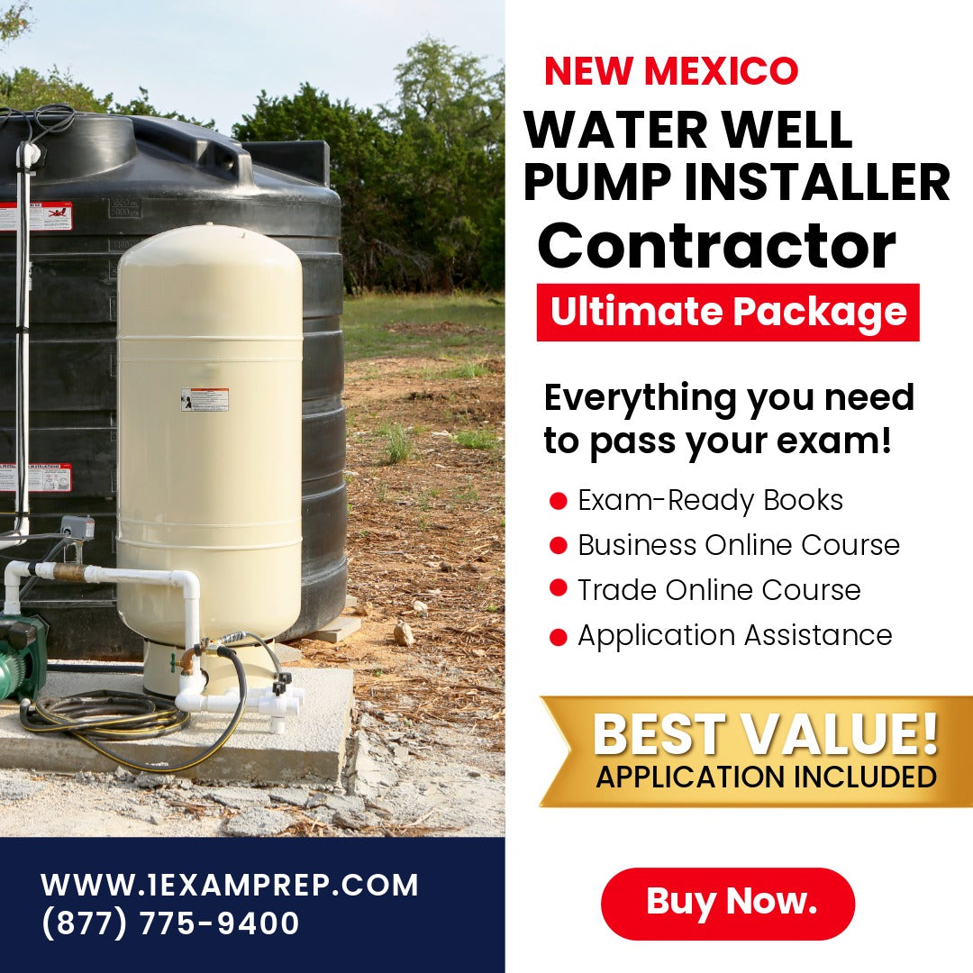 New Mexico Water Well Pump Installer Contractor ES-10 Ultimate Exam Prep Rental Package