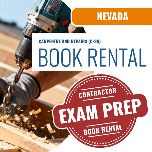 Nevada Carpentry And Repairs Contractor (C-3A)- Books & Courses Rental Package