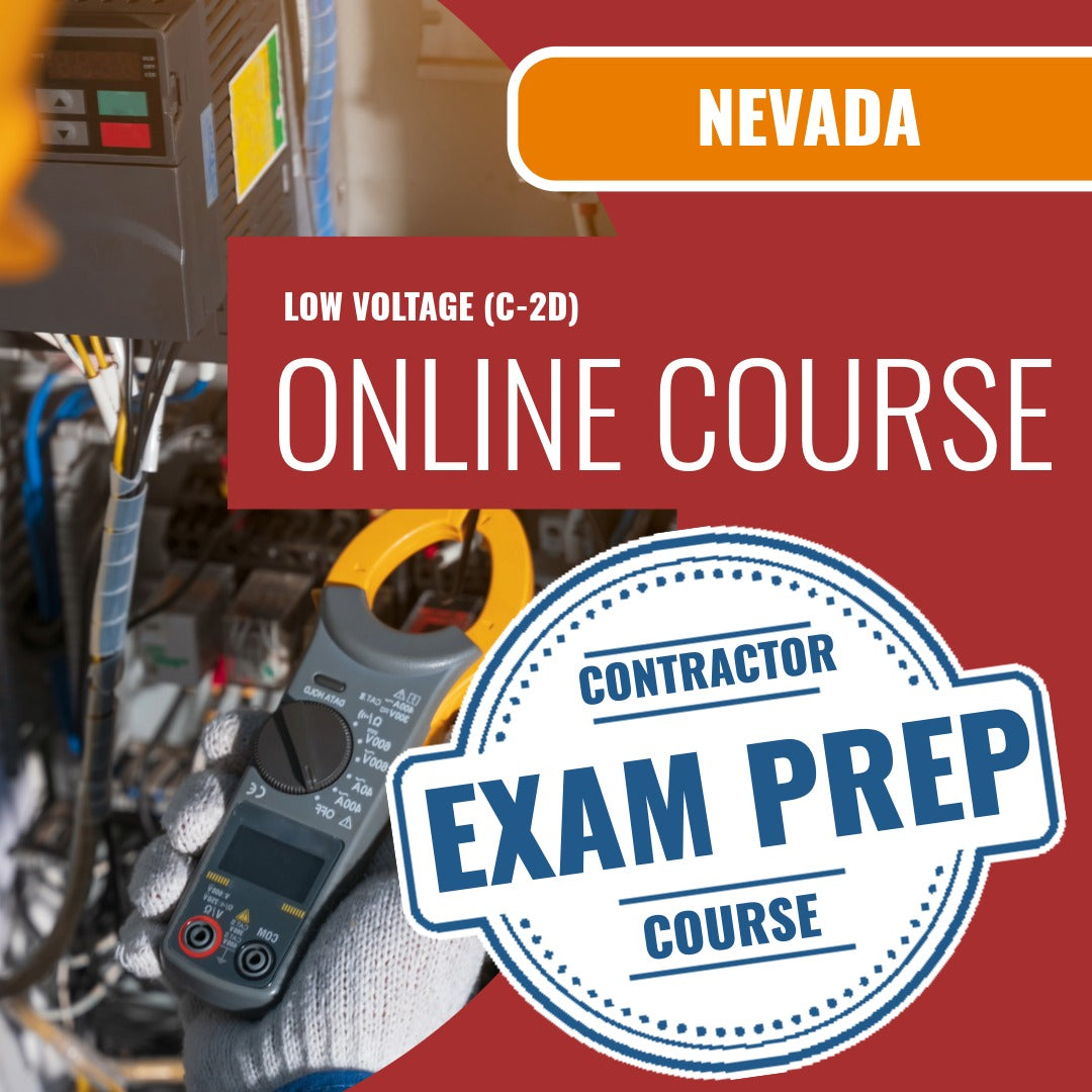 Nevada Low Voltage Contractor (C-2D) Exam - Online Exam Prep