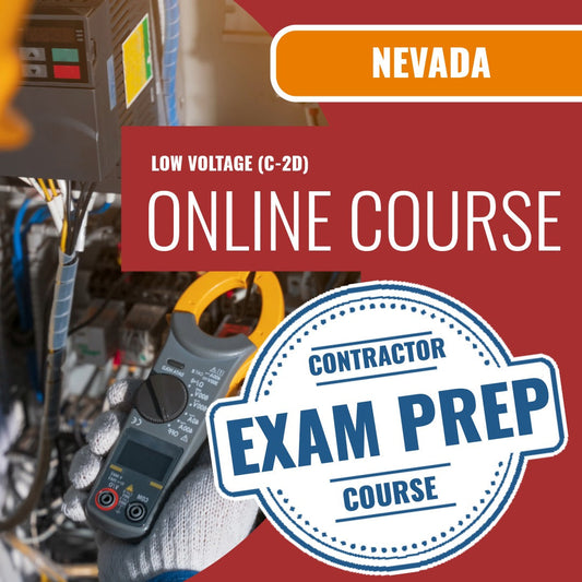 Nevada Low Voltage Contractor (C-2D) Exam - Online Exam Prep
