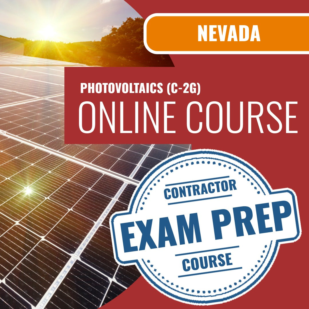 Nevada Photovoltaics Contractor (C-2G) Exam - Online Exam Prep
