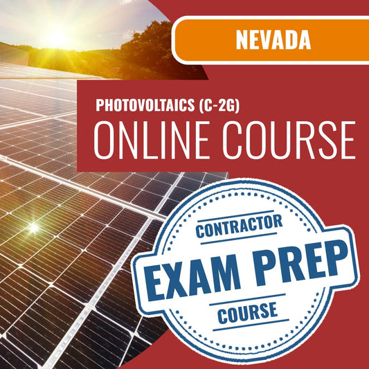 Nevada Photovoltaics Contractor (C-2G) Exam - Online Exam Prep