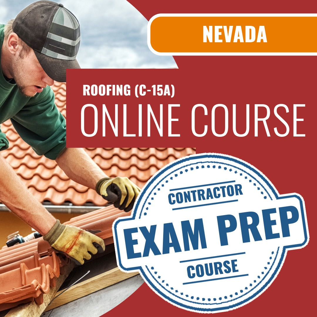 Nevada Roofing Contractor (C-15A) Exam - Online Exam Prep
