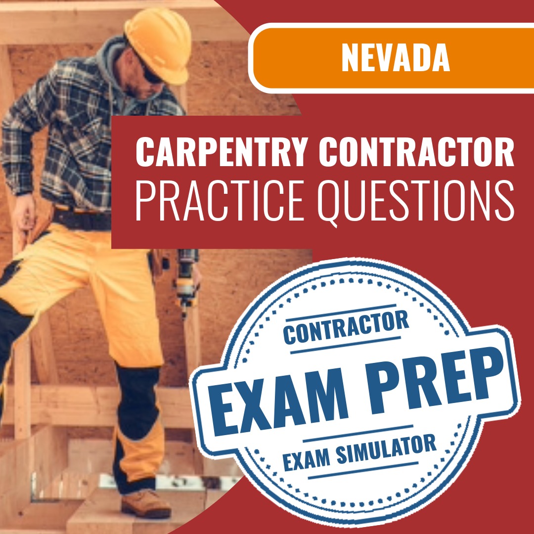 Nevada Carpentry Contractor (C-3) Exam - Online Practice Questions