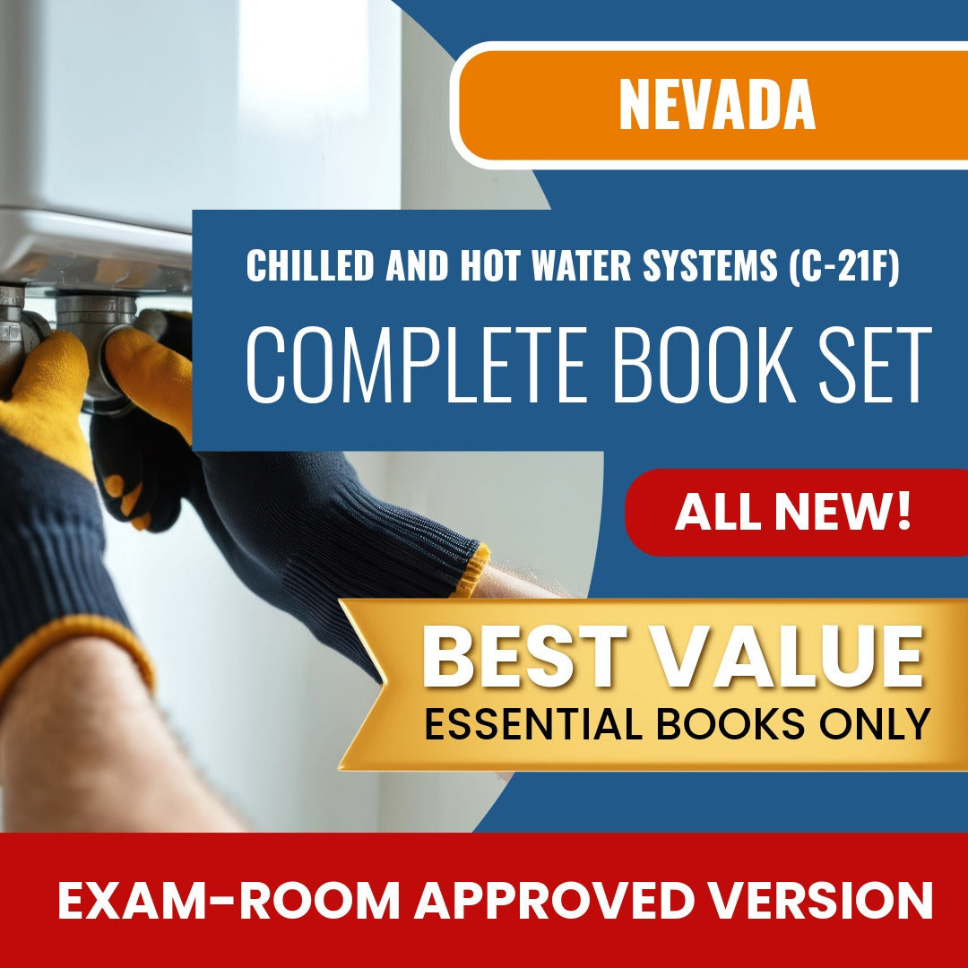 Nevada Chilled and Hot Water Systems Contractor (C-21F) Books Allowed into Exam Package