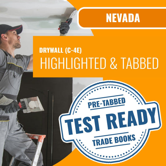 Nevada Drywall Contractor (C-4E) Highlighted & Tabbed Book Package
