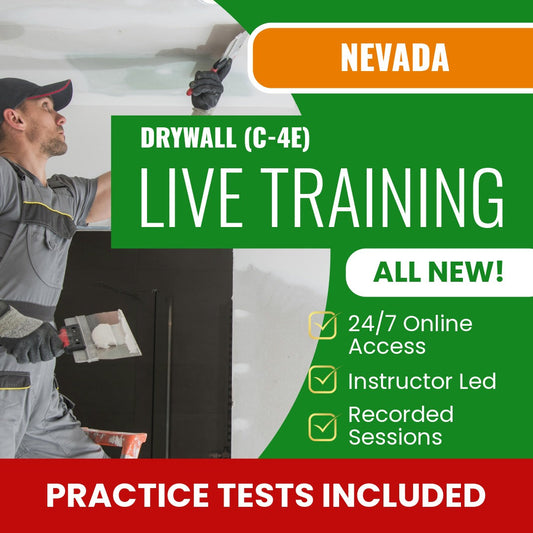 Nevada Drywall Contractor (C-4E) Exam Prep - Live Virtual + Self Study Training