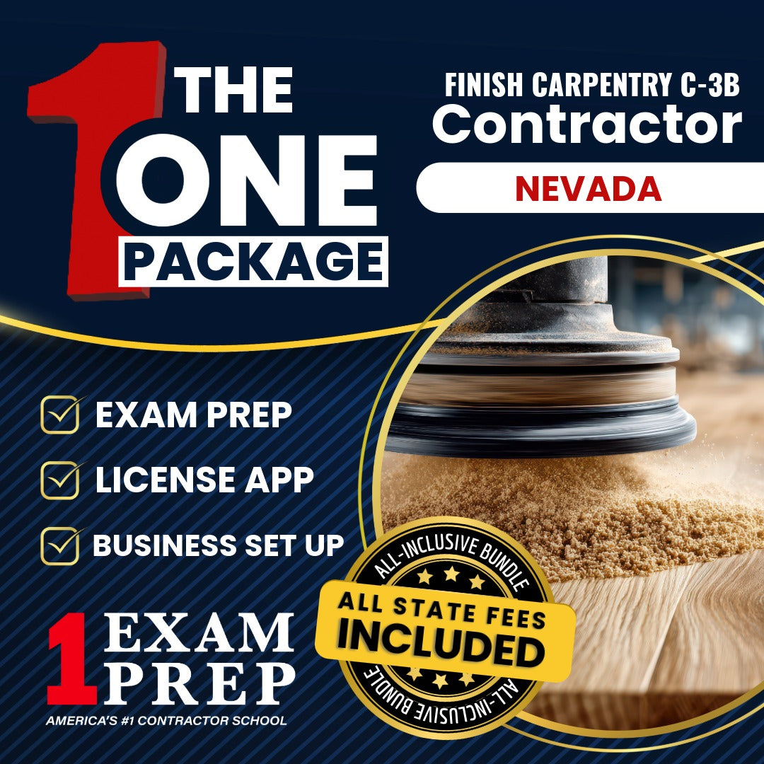 The 1 Package: All-Inclusive Nevada Finish Carpentry Contractor (C-3B) Exam, Licensing & Business Setup Solution