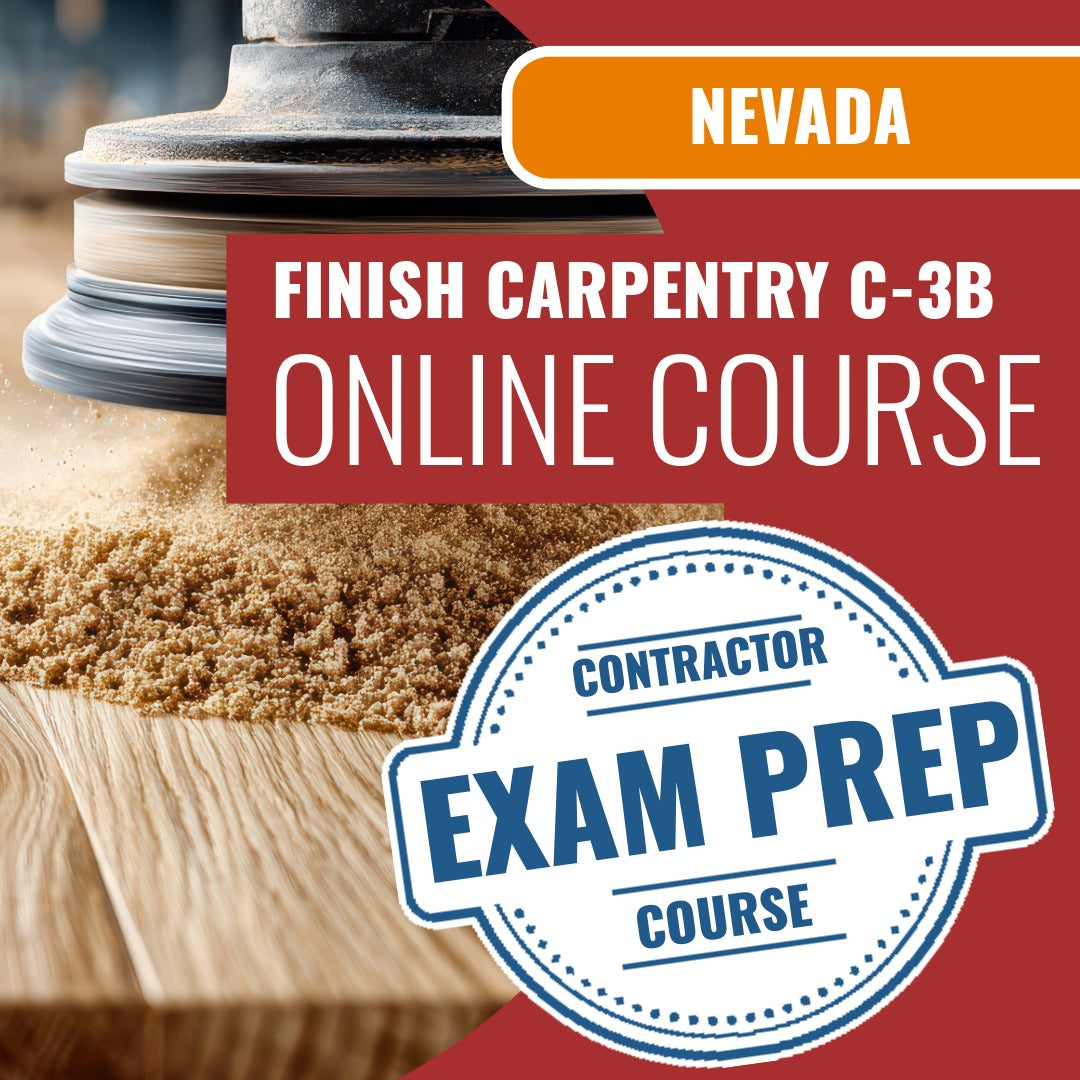 Nevada Finish Carpentry Contractor (C-3B) Exam - Online Exam Prep