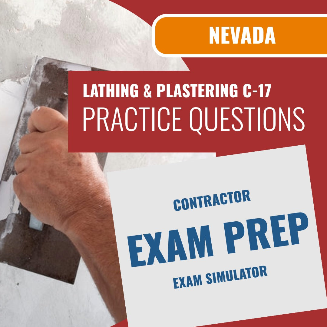 Nevada Lathing And Plastering Contractor (C-17) Exam - Online Practice Questions