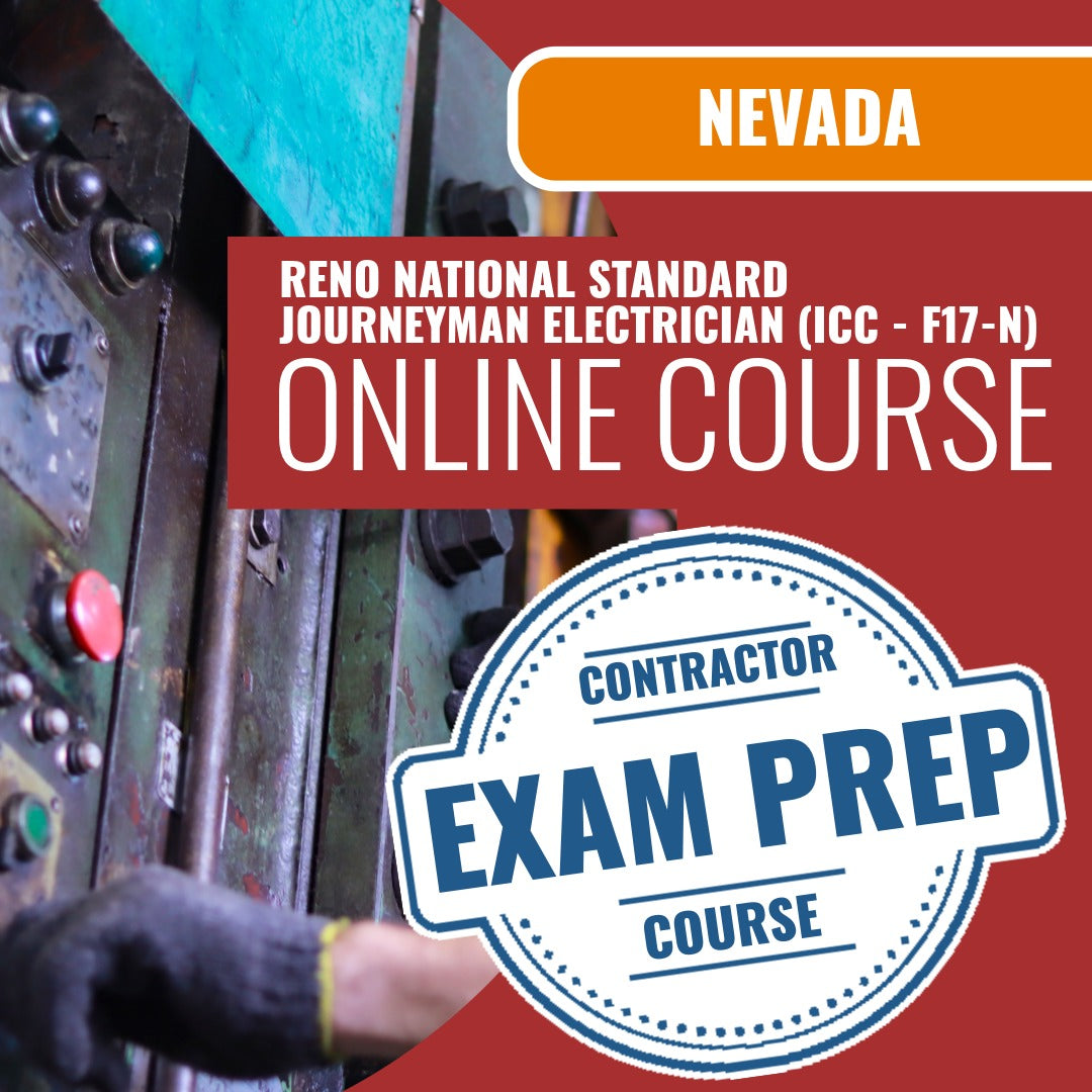 Reno Nevada National Standard Journeyman Electrician (ICC - F17-N) Exam - Online Exam Prep