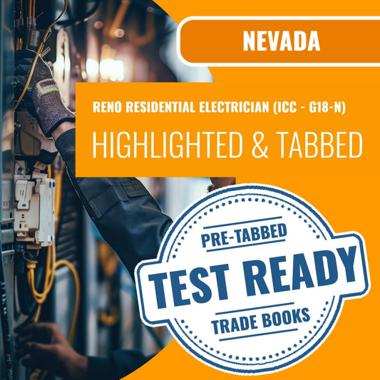 Reno Nevada Residential Electrician (ICC - G18-N) Highlighted & Tabbed Book Package