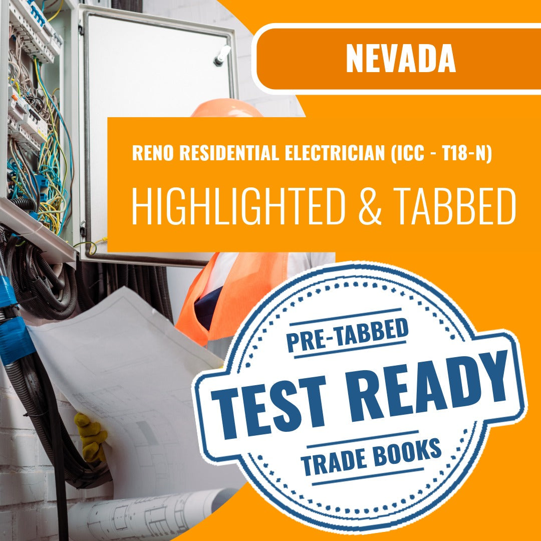 Reno Nevada Residential Electrician (ICC - T18-N) Highlighted & Tabbed Book Package