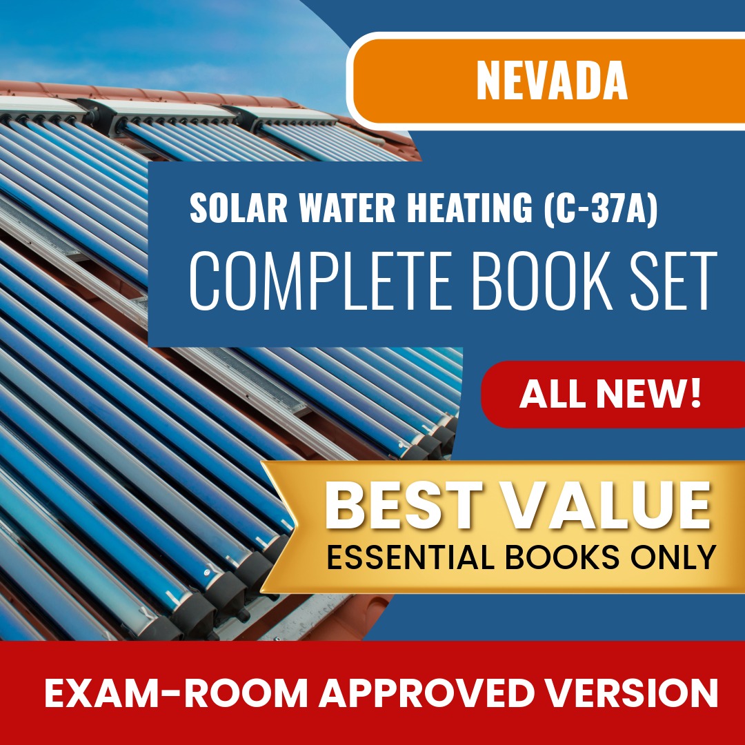 Nevada Solar Water Heating Contractor (C-37A) Books Allowed into Exam Package