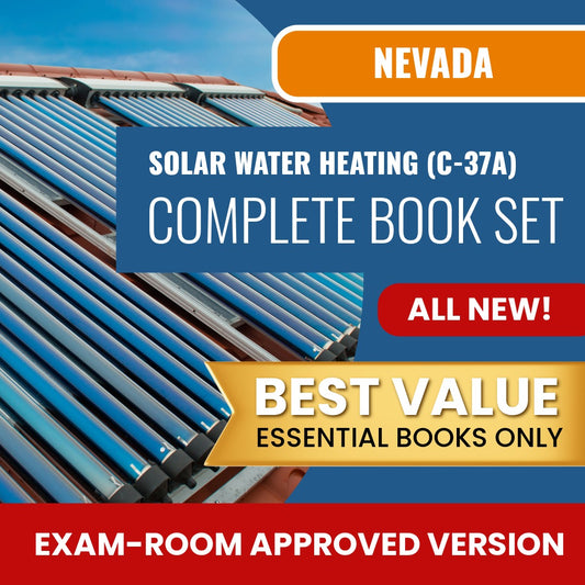 Nevada Solar Water Heating Contractor (C-37A) Books Allowed into Exam Package