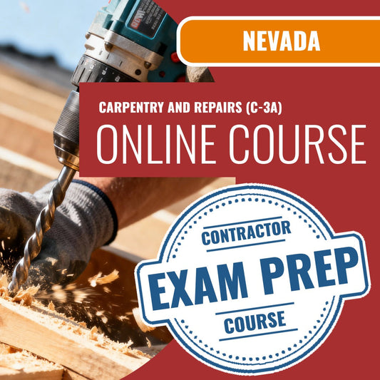 Nevada Carpentry And Repairs Contractor (C-3A) Exam - Online Exam Prep