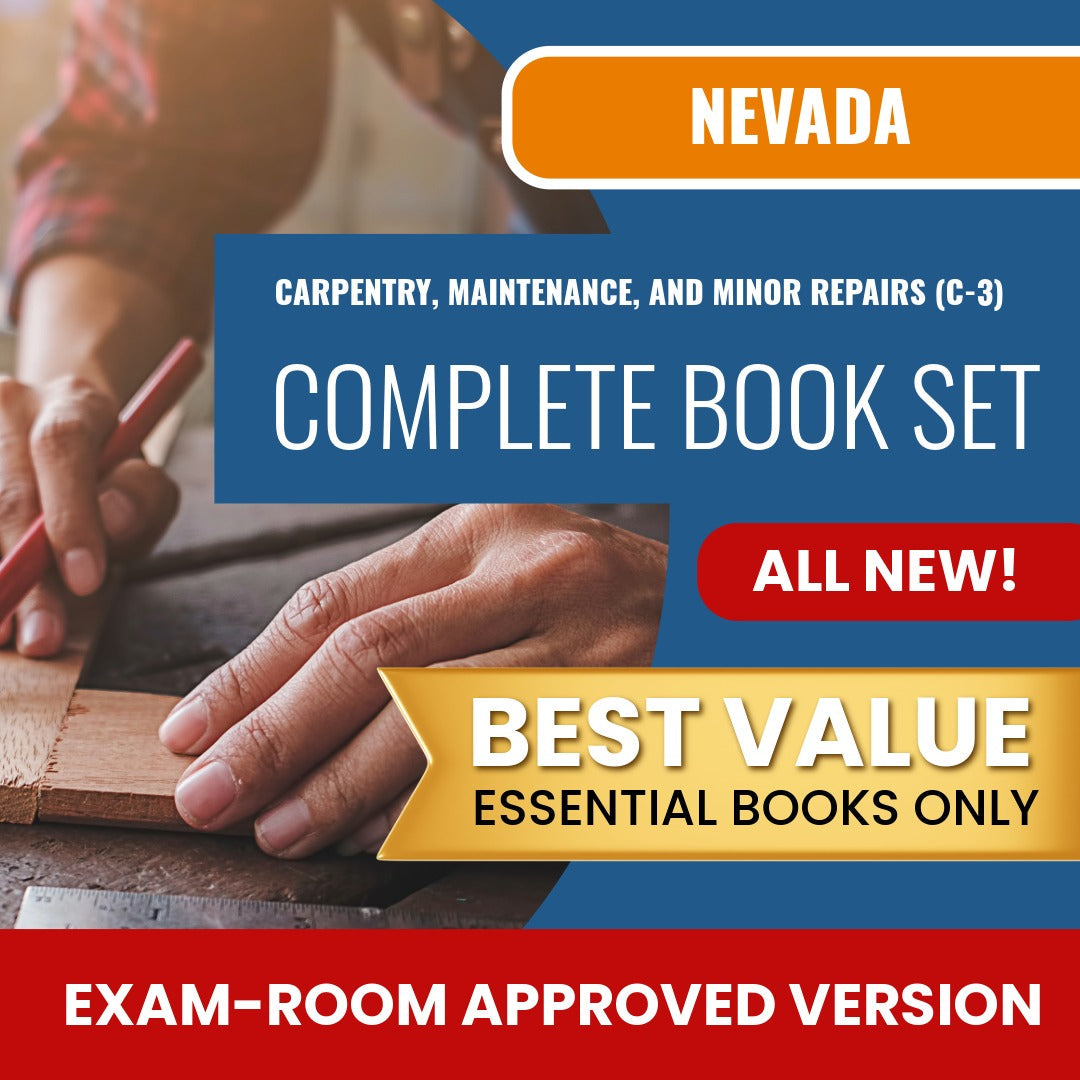 Nevada Carpentry, Maintenance, And Minor Repairs Contractor (C-3) Books Allowed into Exam Package
