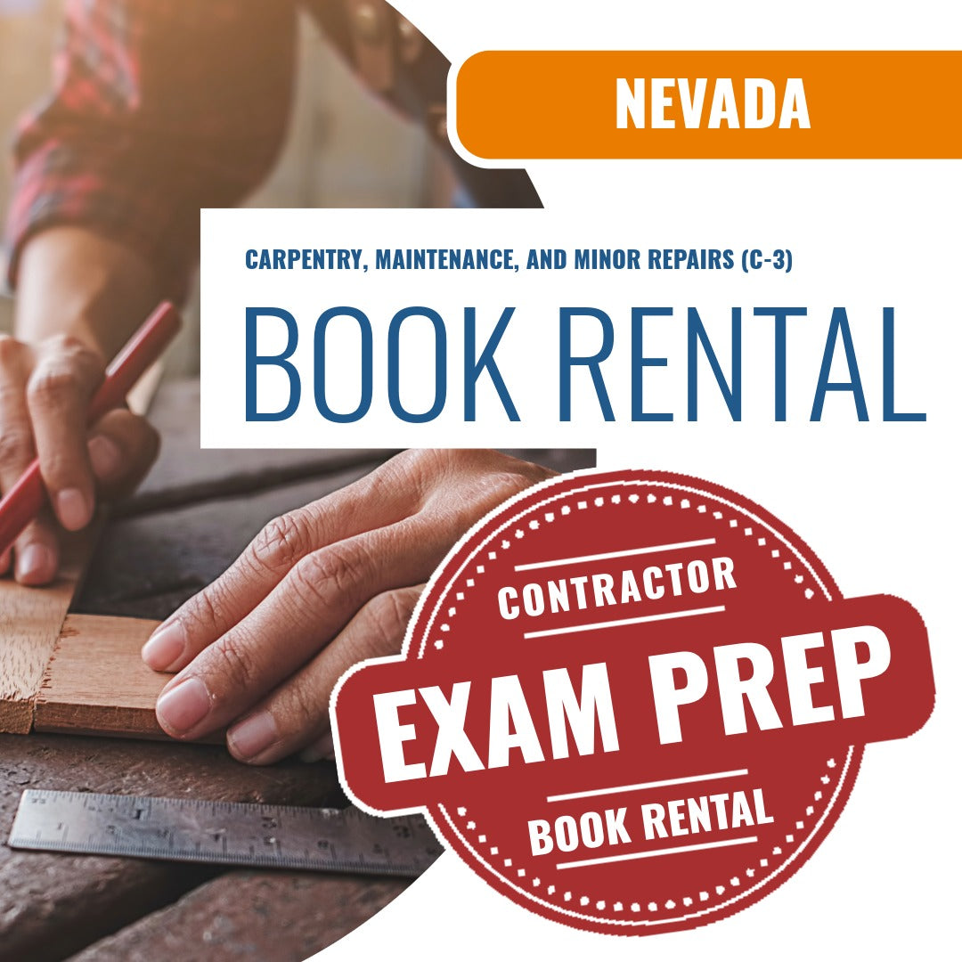Nevada Carpentry, Maintenance, And Minor Repairs Contractor (C-3)- Books & Courses Rental Package