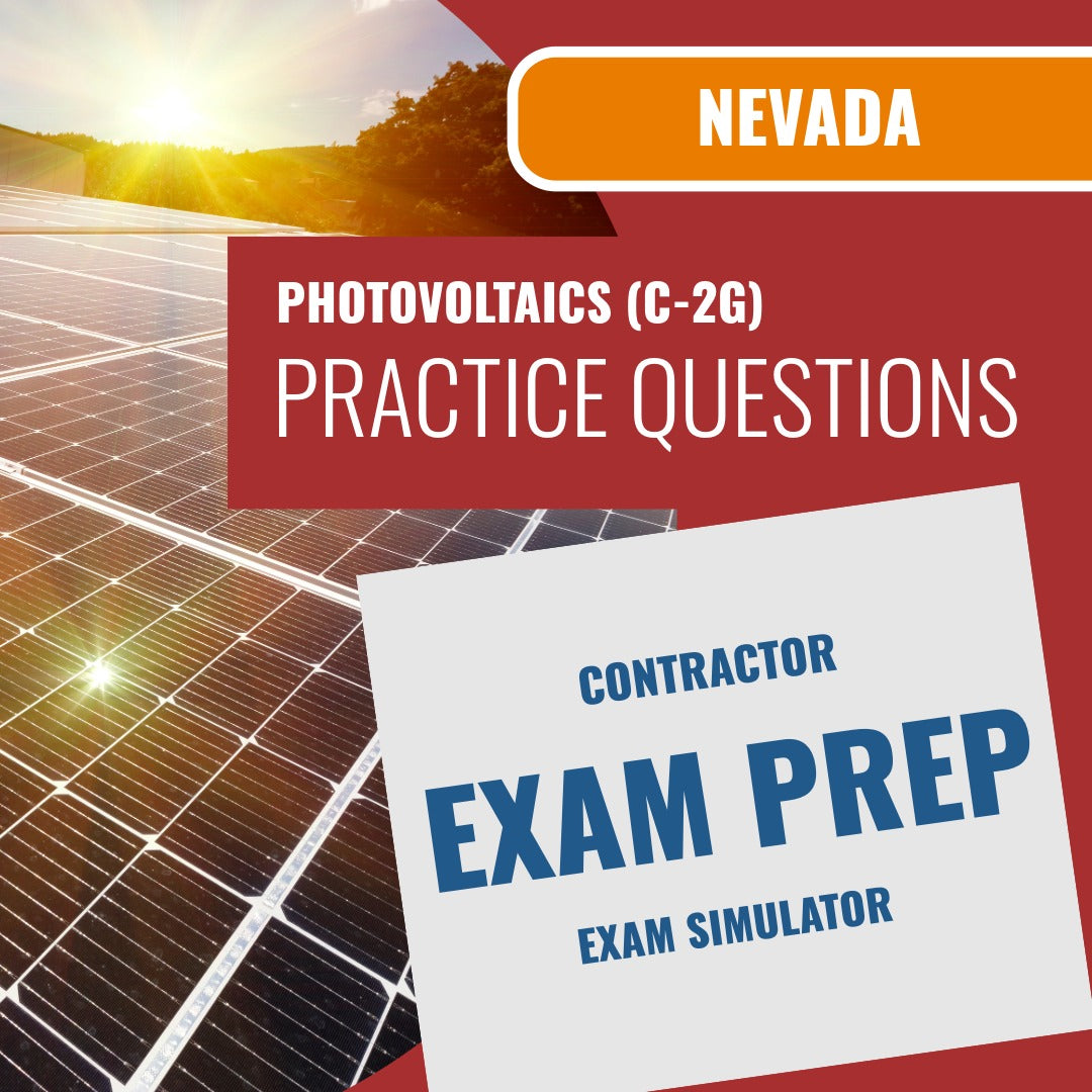 Nevada Photovoltaics Contractor (C-2G) Exam - Online Practice Questions