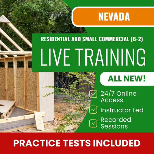 Nevada Nevada Residential and Small Commercial (B-2) Exam Prep - Live Virtual + Self Study Training