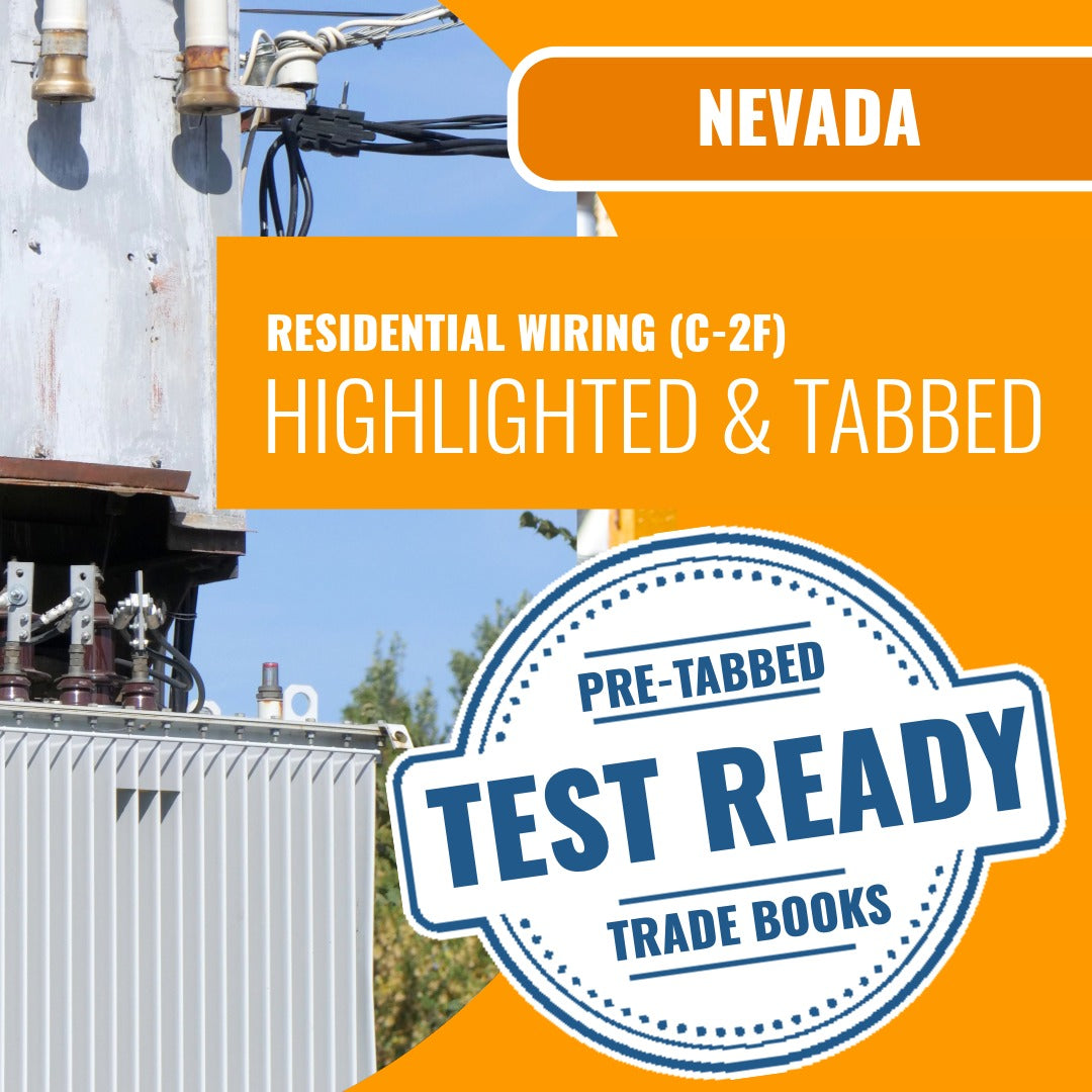 Nevada Residential Wiring Contractor (C-2F) Highlighted & Tabbed Book Package