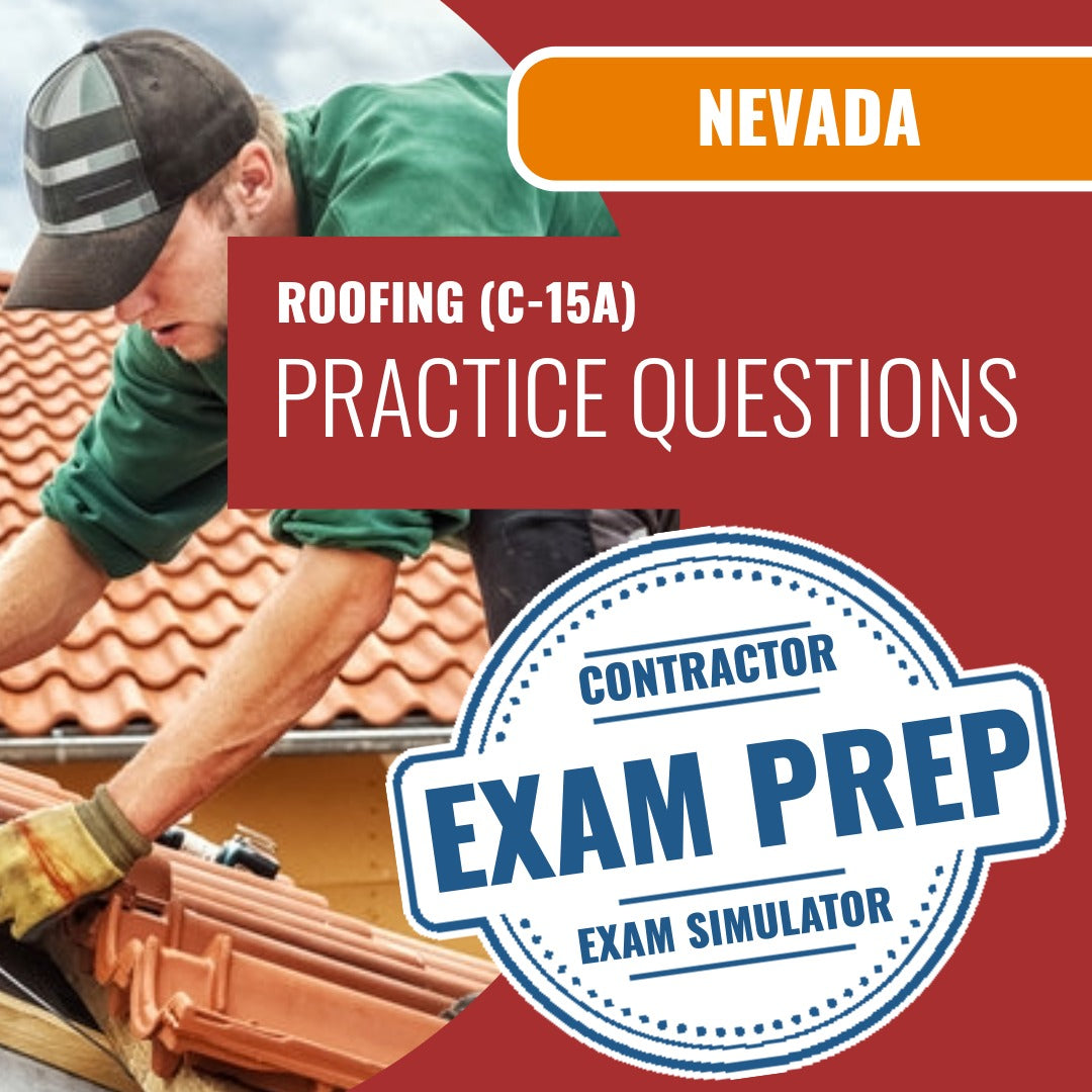 Nevada Roofing Contractor (C-15A) Exam - Online Practice Questions
