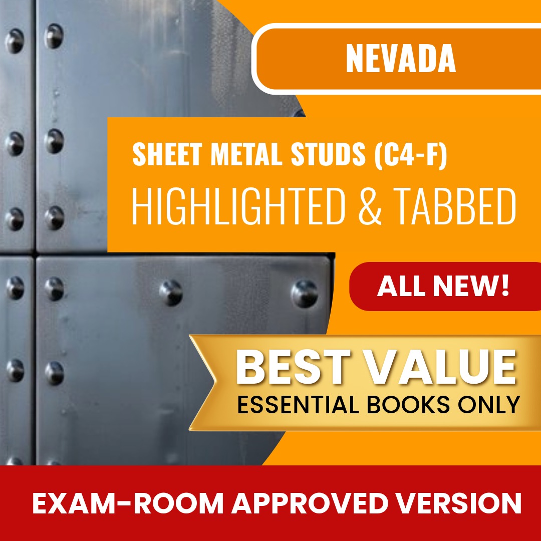 Nevada Sheet Metal Studs Contractor (C4-F) Highlighted & Tabbed Books Allowed into Exam Package