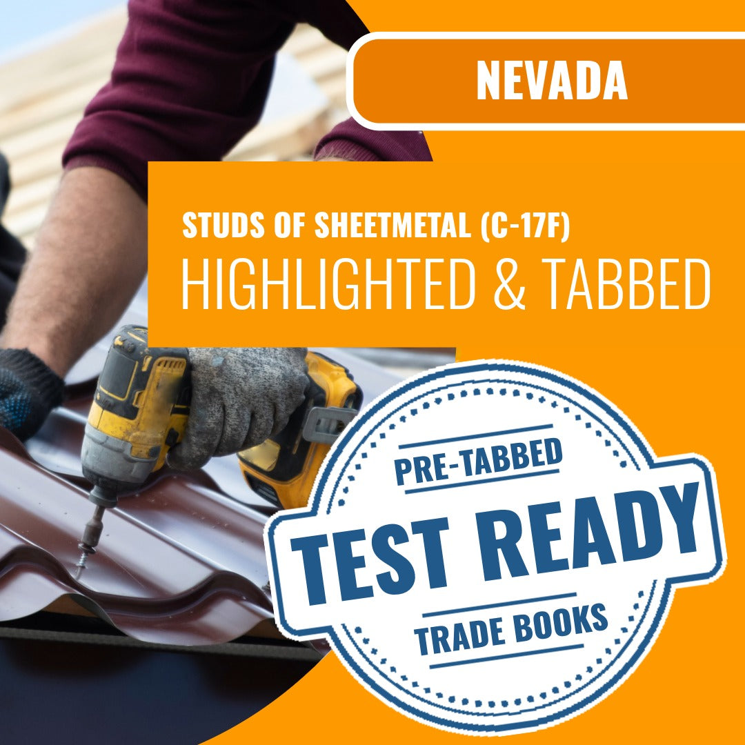 Nevada Studs of Sheet Metal Contractor (C-17F) Highlighted & Tabbed Book Package