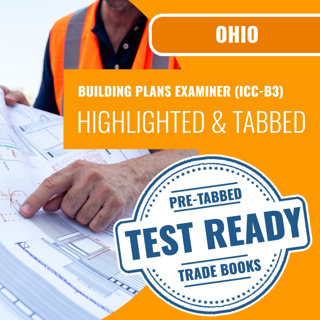 Ohio Building Plans Examiner (ICC - B3) Highlighted & Tabbed Book Package