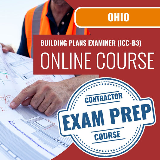 Ohio Building Plans Examiner (ICC - B3) - Online Exam Prep