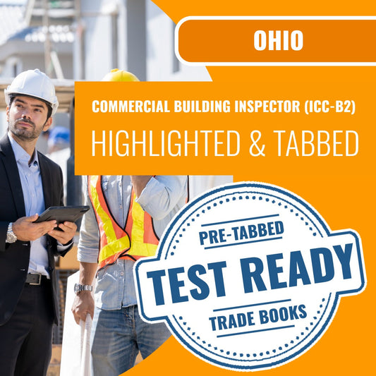 Ohio Commercial Building Inspector (ICC - B2) Highlighted & Tabbed Book Package
