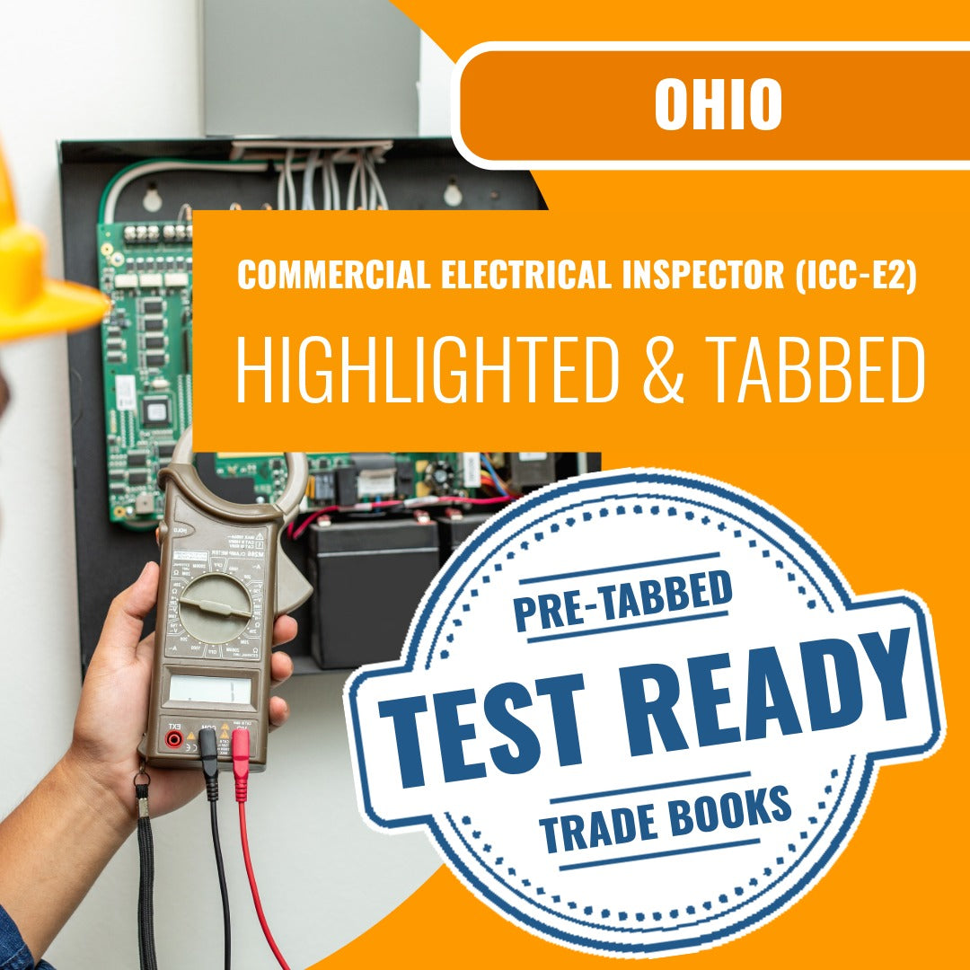 Ohio Commercial Electrical Inspector - (ICC - E2) Highlighted & Tabbed Book Package
