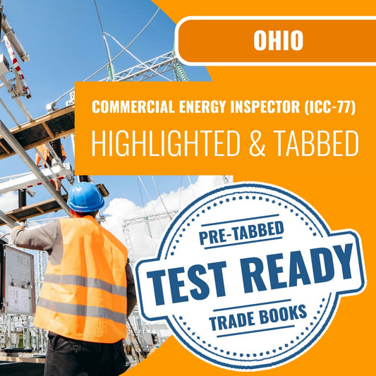Ohio Commercial Energy Inspector (ICC - 77) Highlighted & Tabbed Book Package