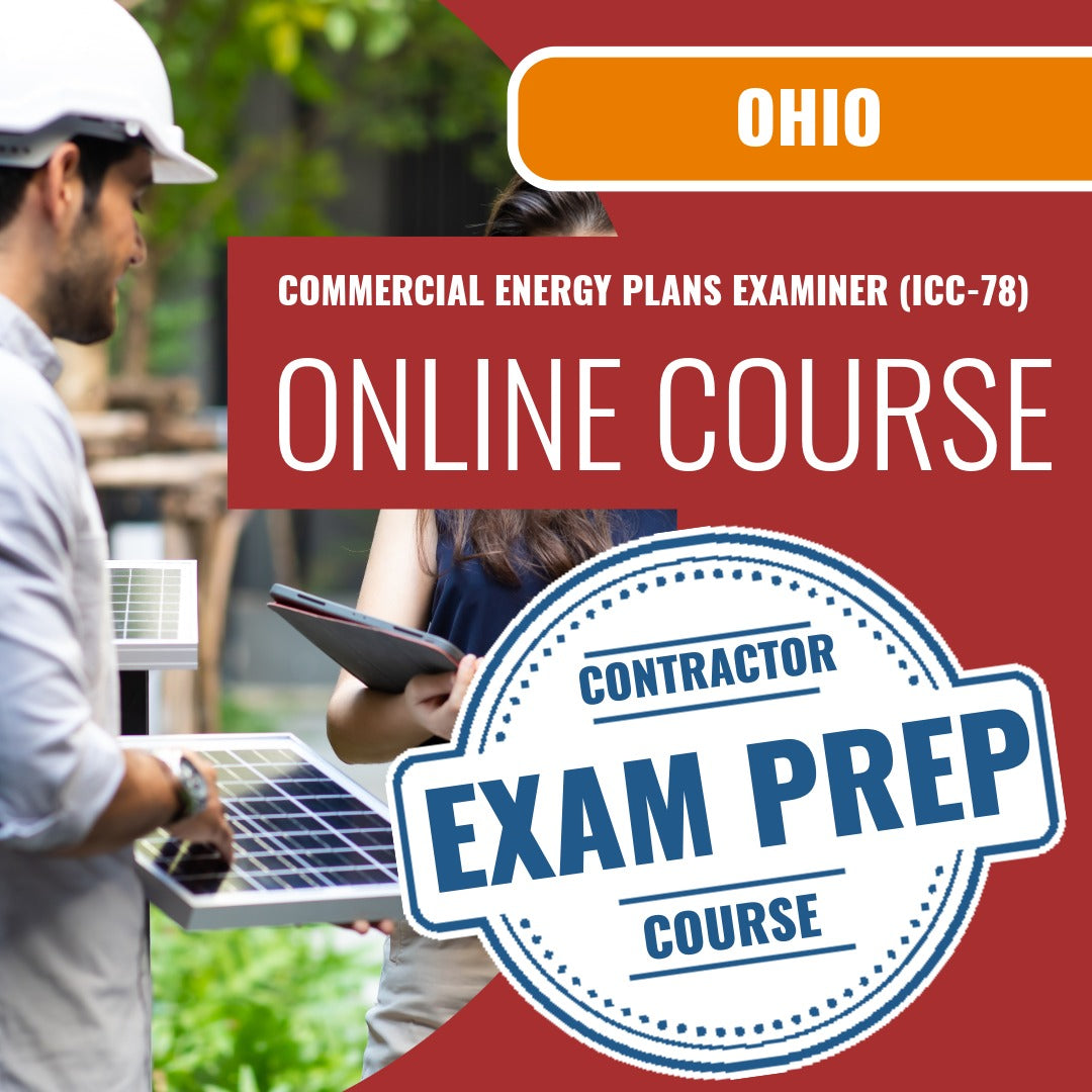 Ohio Commercial Energy Plans Examiner (ICC - 78) - Online Exam Prep