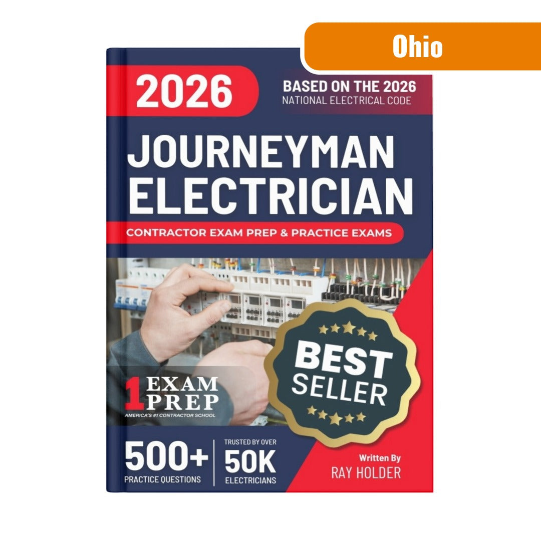 Ohio 2026 Journeyman Electrician Exam Prep and Study Guide: 12 Practice Exams +2 Full Final Exams: Trusted by 50k Electricians