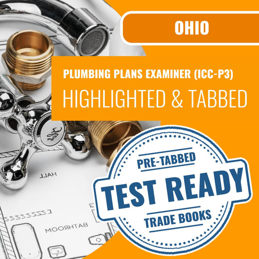 Ohio Plumbing Plans Examiner (ICC - P3) Highlighted & Tabbed Book Package