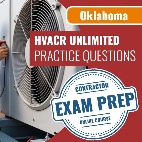 Oklahoma HVACR Unlimited Contractor Exam - Online Practice Questions