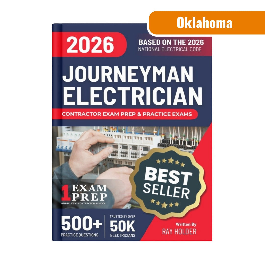 Oklahoma 2026 Journeyman Electrician Exam Prep and Study Guide: 12 Practice Exams +2 Full Final Exams: Trusted by 50k Electricians