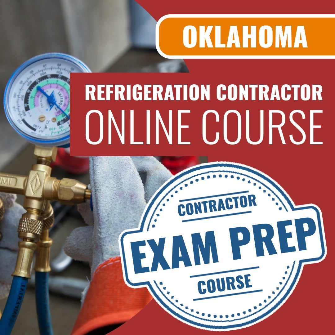 Oklahoma Refrigeration Contractor - Online Exam Prep Course