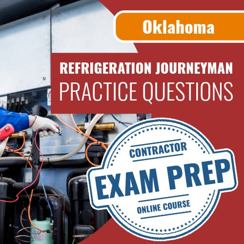 Oklahoma Refrigeration Journeyman Exam - Online Practice Questions