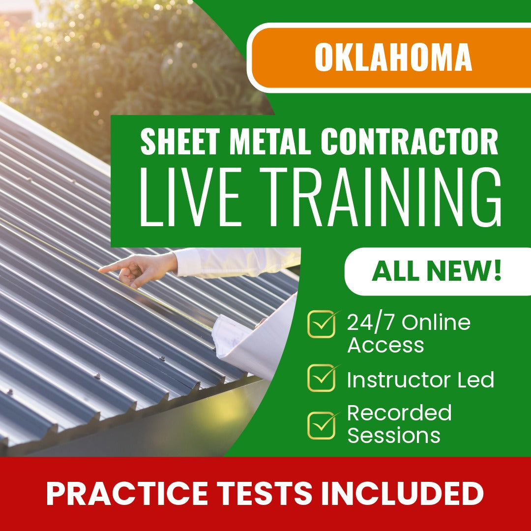 Oklahoma Sheet Metal Contractor Exam Prep - Live Virtual + Self Study Training