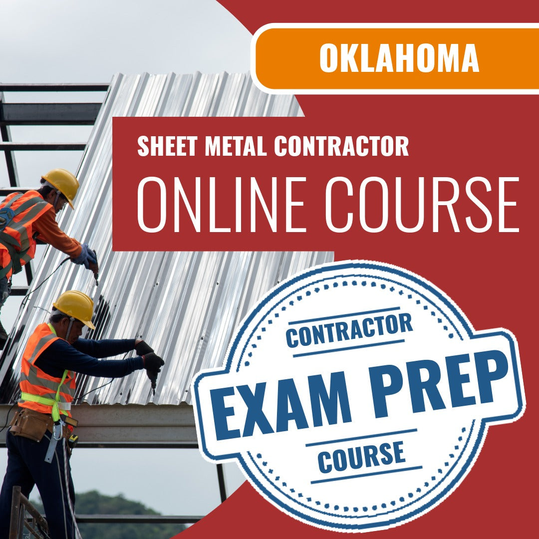 Oklahoma Sheet Metal Contractor - Online Exam Prep