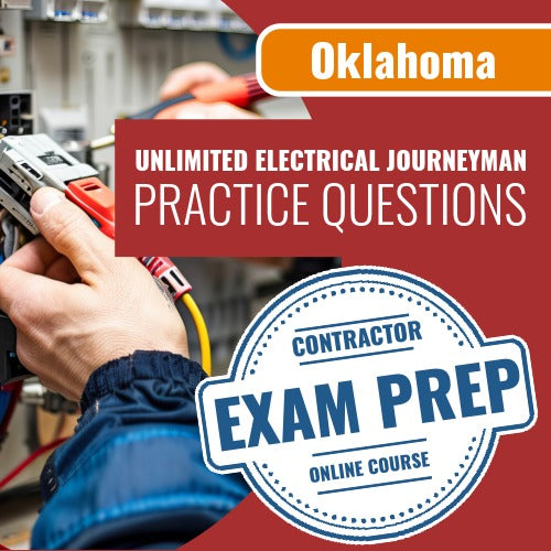 Oklahoma Unlimited Electrical Journeyman Contractor Exam - Online Practice Questions