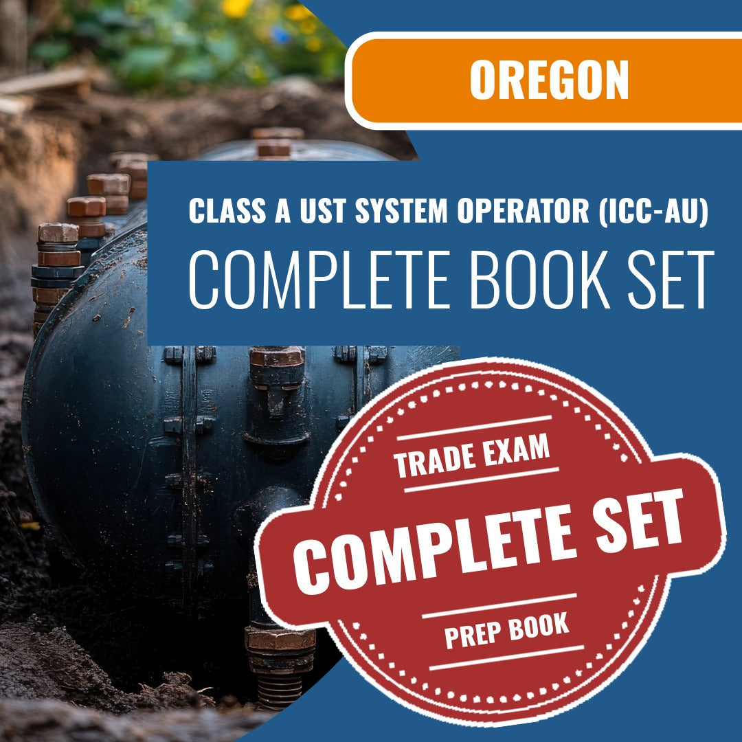 Oregon Class A UST System Operator (ICC - AU) Exam Book Package