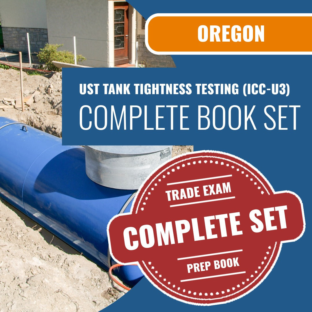 Oregon UST Tank Tightness Testing - (ICC - U3) Exam Book Package