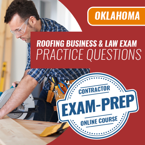 Contractor Exam Prep - Oklahoma Plumbing Business & Law Exam Practice Questions. Contractor Exam Prep Online Course. We are the exam pros for all your licensing and certification needs