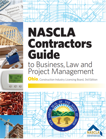 Ohio NASCLA Contractors Guide to Business, Law and Project Management, OH 4th Edition