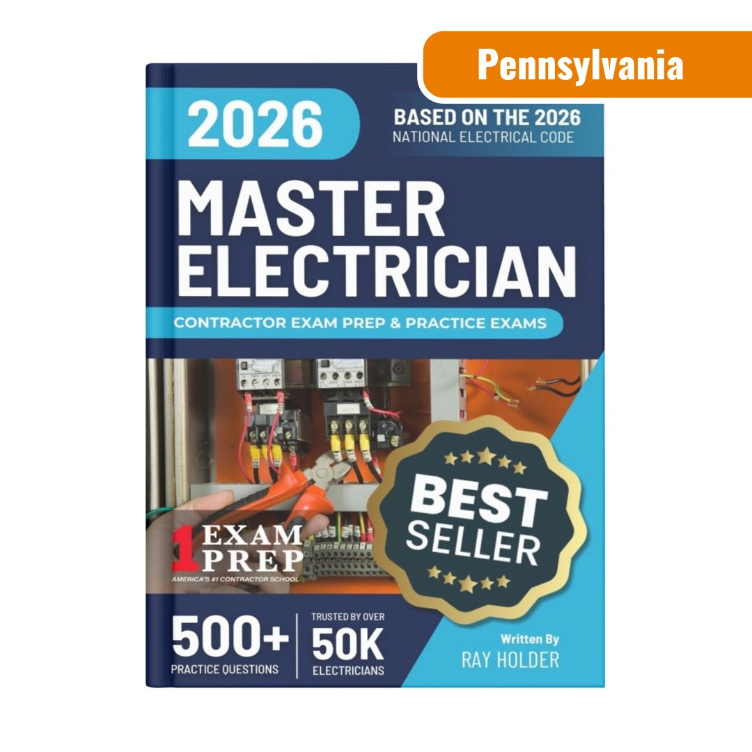 Pennsylvania 2026 Master Electrician Exam Prep and Study Guide: 12 Practice Exams + 2 Full Final Exams: Trusted by 50k Electricians
